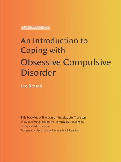 Title details for Introduction to Coping with Obsessive Compulsive Disorder by Leonora Brosan - Available